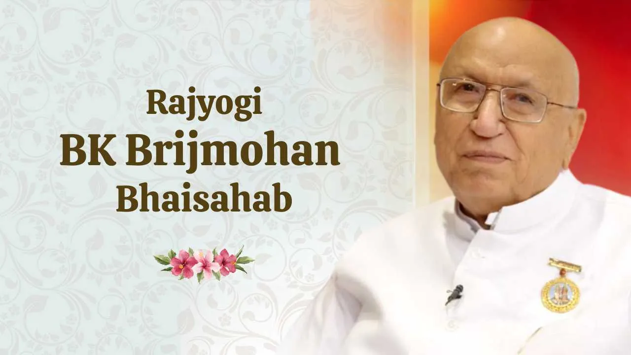 BK Brijmohan Bhai Ji