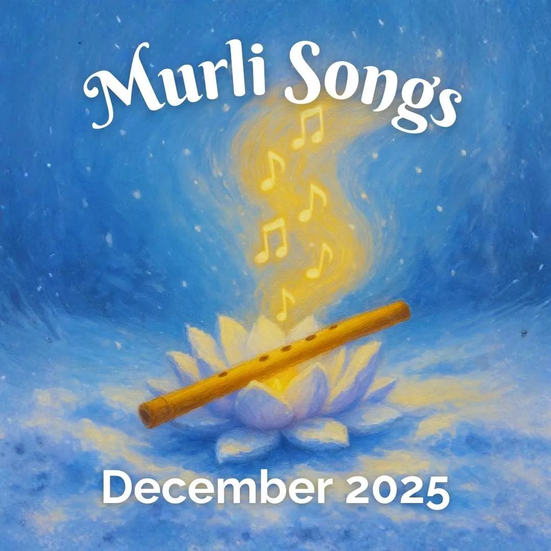 December 2025 - Murli Songs