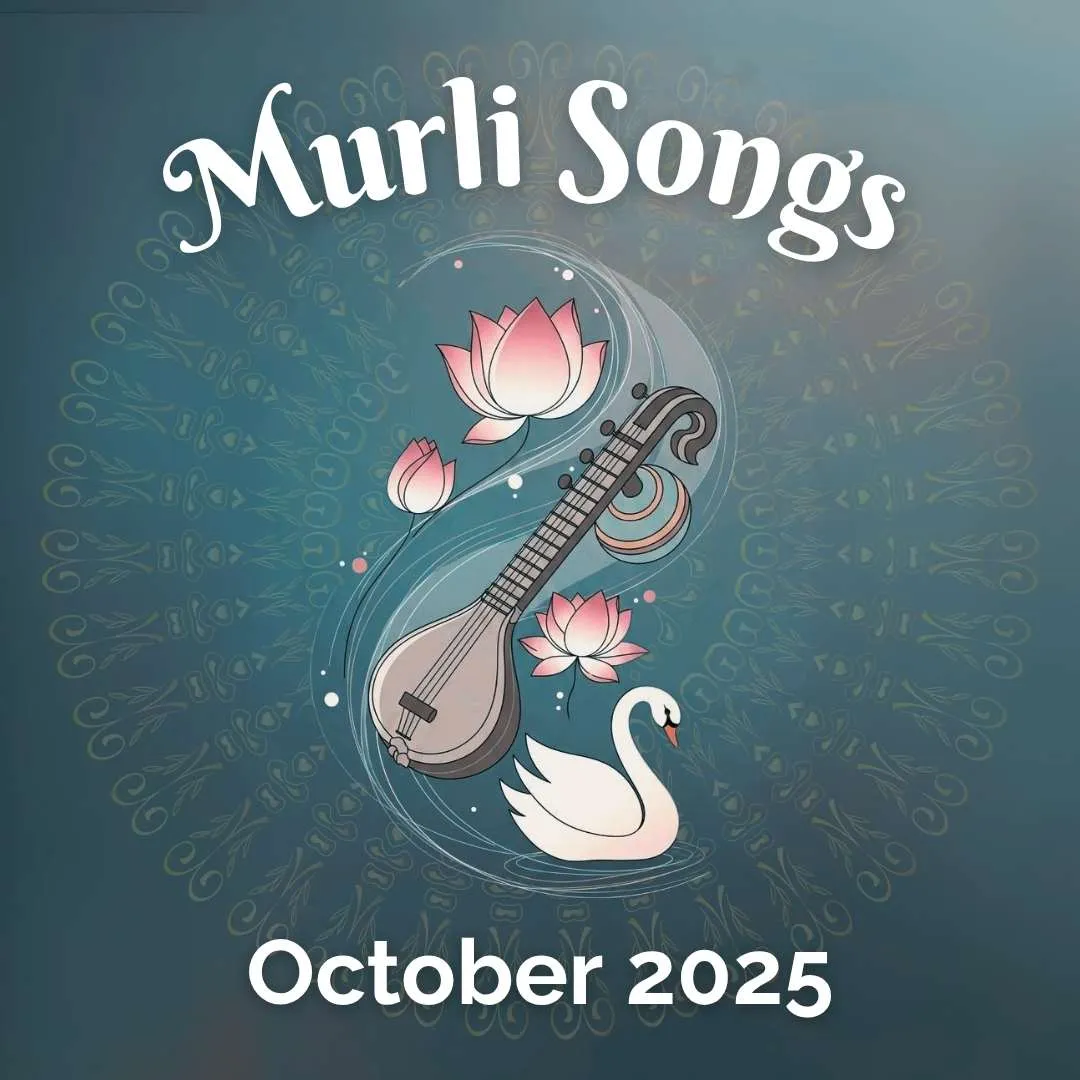 October 2025 - Murli Songs