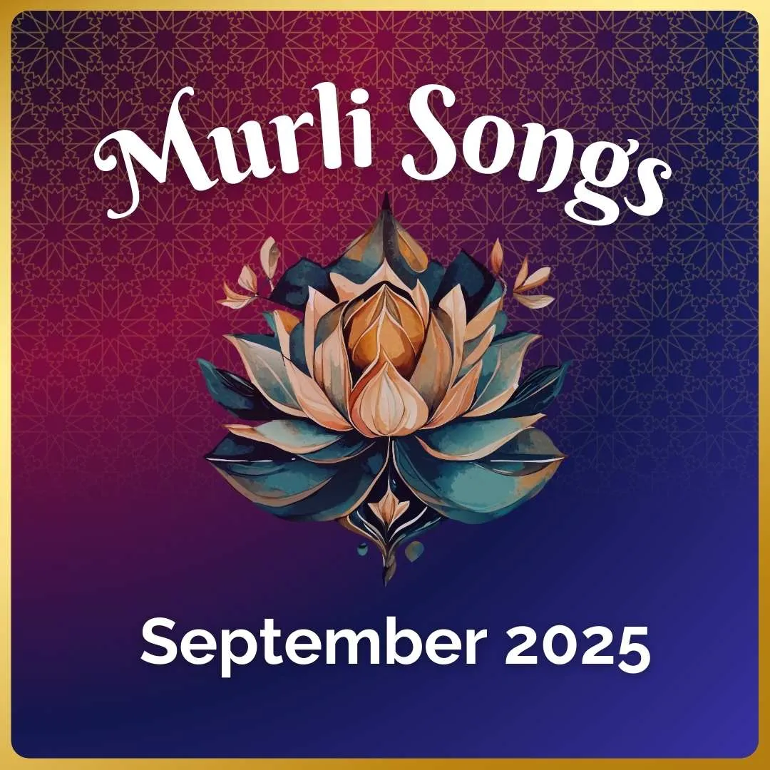 September 2025 - Murli Songs