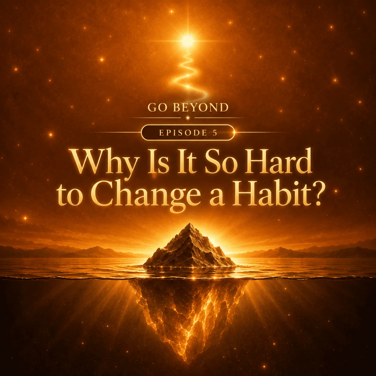 05 - Why Is It So Hard to Change a Habit?