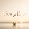 Being Bliss 2