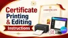 Certificate Printing & Editing Instructions