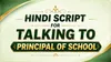 HINDI Script for Talking to Principal of School