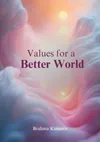 Values for a Better World