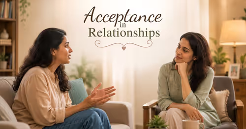 5 Simple Ways to Practice Acceptance in Relationships