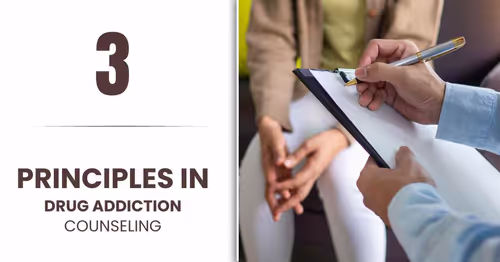 Principles In Drug Addiction Counselling
