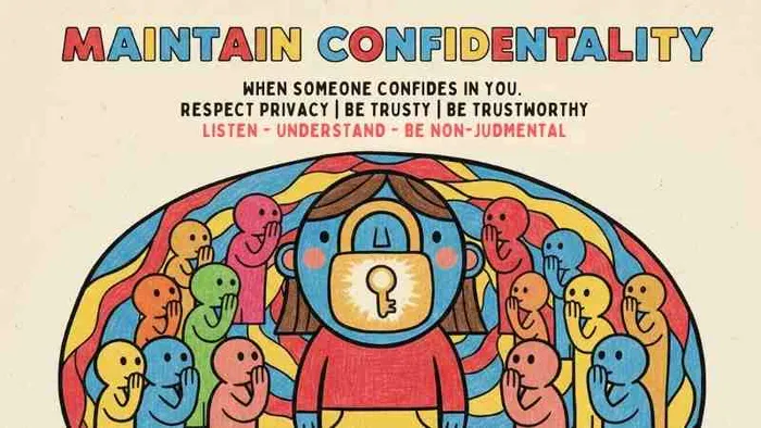 Maintain Confidentiality When Someone Confides In You
