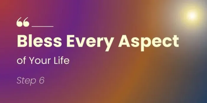 Bless-Every-Aspect-of-Your-Life.webp