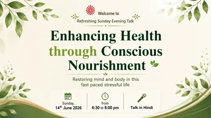 Refreshing Sunday Evening Talk on Conscious Nourishment to Be Held at Shanti Sarovar, Hyderabad