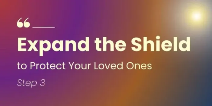 Expand-the-Shield-to-Protect-Your-Loved-Ones.webp