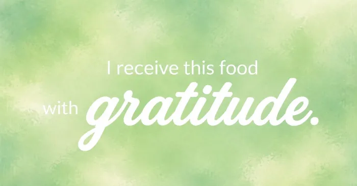 I receive this food with gratitude.jpg
