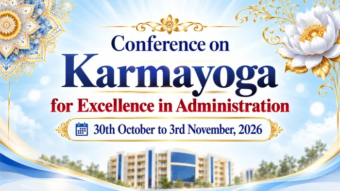 Brahma Kumaris to Organise ‘Karmayoga for Excellence in Administration’ Conference at Abu Road event at Man Sarovar - Abu Road Brahma Kumaris to Organise ‘Karmayoga for Excellence in Administration’ Conference at Abu Road event at Man Sarovar - Abu Road