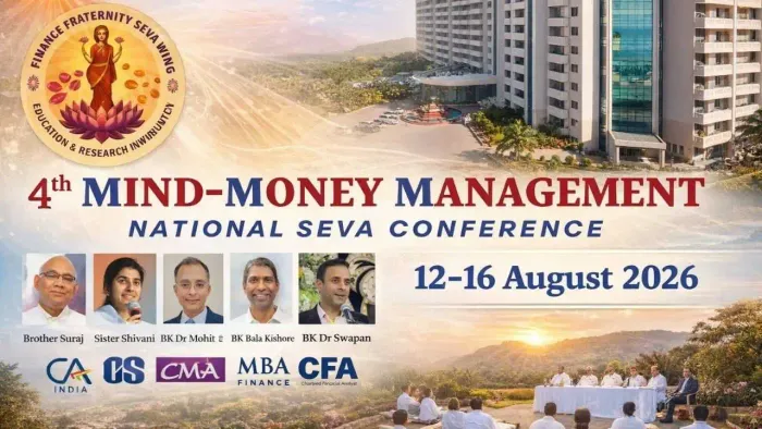 A Confluence of Financial Experts from Across the Nation: Mind-Money Management National Seva Conference at Abu Road event at Man Sarovar - Abu Road