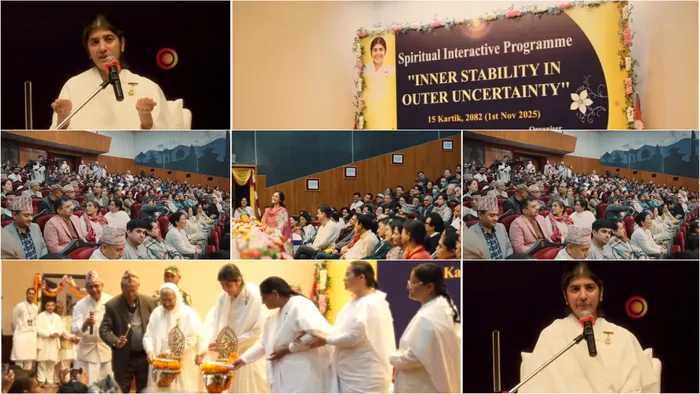'नेपाल के काठमांडू में बीके शिवानी बहन द्वारा आयोजित आध्यात्मिक इंटरएक्टिव कार्यक्रम – Inner Stability in Outer Uncertainty'