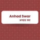 Anhad Swar