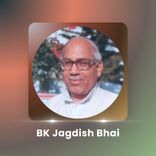 BK Jagdish Bhai