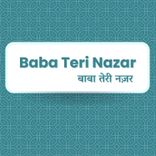 Baba Teri Nazar