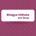 Bhagya Vidhata