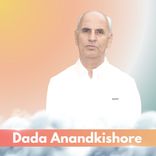 Dada AnandKishor Ji