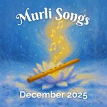 December 2025 - Murli Songs