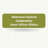 Welcome Festival Celebration